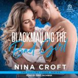 Blackmailing the Bad Girl, Nina Croft