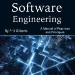 Software Engineering, Phil Gilberts