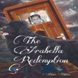 The Arabella Redemption, Diane Hagan