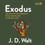 Exodus, J.D. Walt
