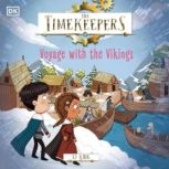 The Timekeepers Voyage with the Viki..., SJ King