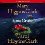 Santa Cruise A Holiday Mystery at Sea, Mary Higgins Clark