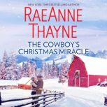 The Cowboys Christmas Miracle, RaeAnne Thayne