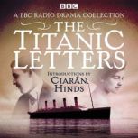 The Titanic Letters, Various