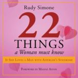 22 Things a Woman Must Know If She Lo..., Rudy Simone