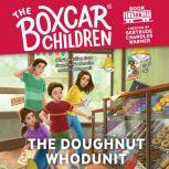 The Doughnut Whodunit, Gertrude Chandler Warner