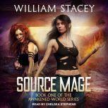 Source Mage, William Stacey