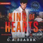 King of Hearts, C.A. Szarek