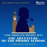 The Adventure of the Priory School, Sir Arthur Conan Doyle