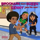 Brooklyn Meets Queen and Kenny Joins ..., Candis White