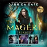The Mageri Series Boxed Set Books 1..., Dannika Dark