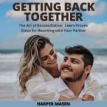 Getting Back Together, Harper Masen