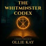 The Whitminster Codex, Ollie Kay
