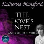 The Doves Nest and Other Stories, Katherine Mansfield