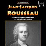 JeanJacques Rousseau, Kelly Mass