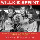 Willkie Sprint, Kerry Hellmuth