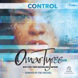 Control, Omar Tyree