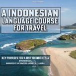 An Indonesian Language Course for Tra..., Putri Wijaya