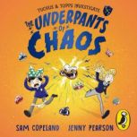 The Underpants of Chaos, Sam Copeland