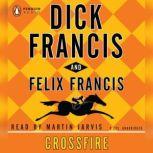 Crossfire, Dick Francis