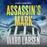 Assassins Mark, Ward Larsen