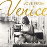 Love From Venice, Gill Johnson