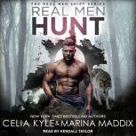 Real Men Hunt, Celia Kyle