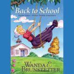 Back to School, Wanda E. Brunstetter