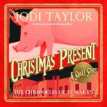 Christmas Present, Jodi Taylor