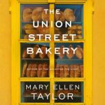 The Union Street Bakery, Mary Ellen Taylor