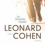 The Favorite Game, Leonard Cohen