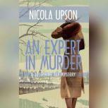 An Expert in Murder, Nicola Upson