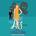 Love Lies, Cynthia St. Aubin