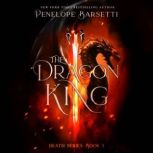 The Dragon King, Penelope Barsetti