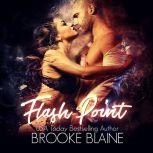 Flash Point, Brooke Blaine