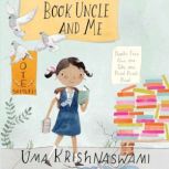 Book Uncle and Me, Uma Krishnaswami