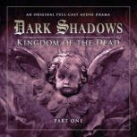 Dark Shadows 2.1 Kingdom of the Dead Part 1, Stuart Manning-Eric Wallace