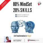 80 MindSet 20 Skills, Dev Gadhvi
