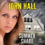 Summer Share, John Hall