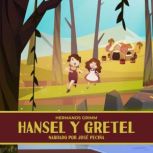 Hansel Y Gretel, Hermanos Grimm