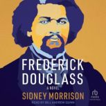 Frederick Douglass, Sidney Morrison