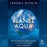 Planet Aqua, Jeremy Rifkin