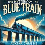 The Mystery of the Blue Train, Agatha Christie