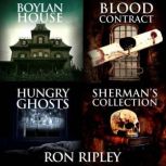 Ghost Stories from Hell, Ron Ripley