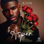 Aspen, B. Love
