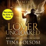 Lover Uncloaked, Eric G. Dove