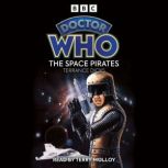 Doctor Who The Space Pirates TV Sou..., Robert Holmes