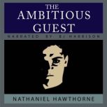 The Ambitious Guest, Nathaniel Hawthorne