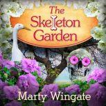 The Skeleton Garden, Marty Wingate
