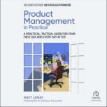 Product Management in Practice, Matt LeMay